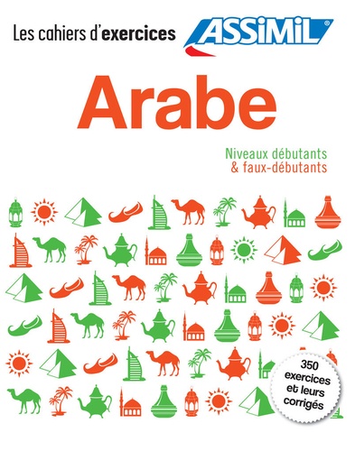 Arabe niveaux débutants & faux-débutants. Pack en 2 volumes