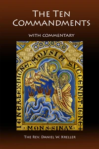 The Ten Commandments  - A Commentary