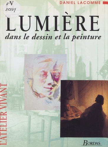 La lumière. Dans le dessin et la peinture