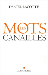 Les mots canailles