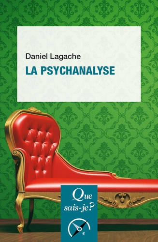 La psychanalyse 22e édition