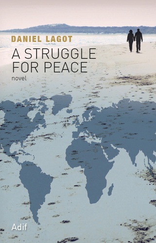 A Struggle for Peace