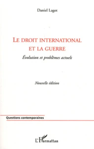 Le droit international et la guerre
