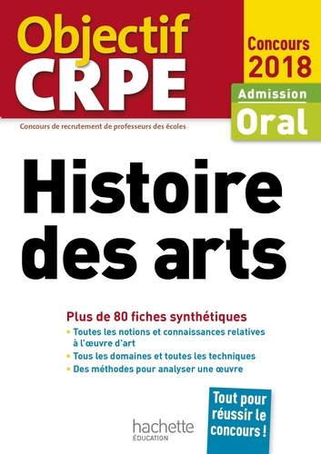 Histoire des arts. Admission oral  Edition 2018