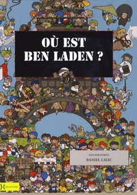 Daniel Lalic - Où est Ben Laden ?.