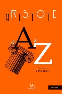 Daniel Larose - Aristote de A à Z.