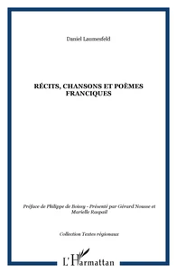 Récits, chansons et poèmes franciques