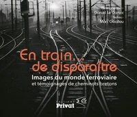 En train... de disparaître