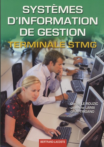 Daniel Le Rouzic - Systèmes d'information et de gestion Tle STMG.