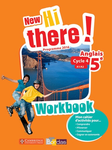 Daniel Leclercq et Catherine Winter - Anglais 5e A1/A2 New Hi there! - Workbook.