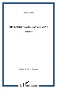 Quelques traces dans le vent