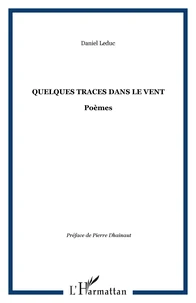 Quelques traces dans le vent