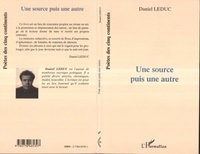 Daniel Leduc - Source (une) puis une autre.