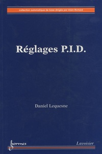 Daniel Lequesne - Réglages PID.
