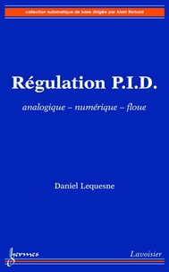 Daniel Lequesne - Régulation PID.