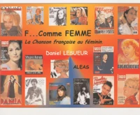 F... comme femme, La chanson française au féminin