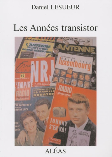 Daniel Lesueur - Les années transistor.