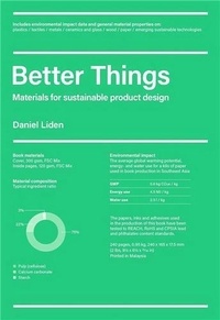 Daniel Liden - Better Things - Material for Sustainable Product Design.