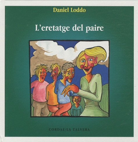 Daniel Loddo - L'eretatge del paire. 1 CD audio