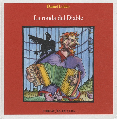 Daniel Loddo - La ronda del Diable. 1 CD audio