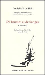 Daniel Malassis - De Brumes et de Songes.