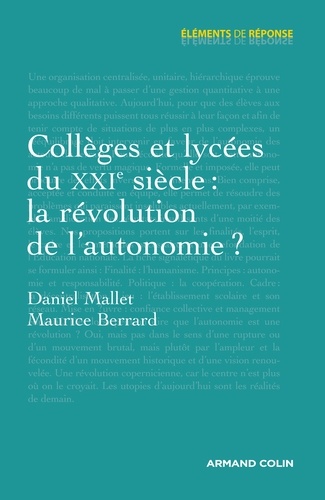 Collèges et lycées du XXIe siècle : la révolution de l'autonomie ?