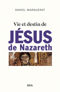 Téléchargeur de livres en ligne à partir de google books Vie et destin de Jésus de Nazareth ePub par Daniel Marguerat (French Edition) 9782021280340