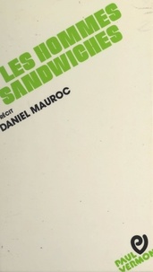 Daniel Mauroc - Les hommes-sandwiches.
