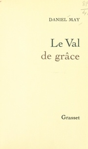 Daniel May - Le Val de Grâce.
