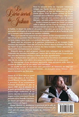 Le livre secret de Jeshua. La vie cachée de Jésus selon la mémoire du temps Tome 2, Les saisons de l'Accomplissement