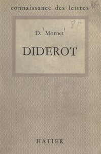 Daniel Mornet et René Jasinski - Diderot.