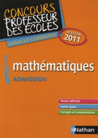 Daniel Motteau - Mathématiques admission - Annales corrigées session 2011.