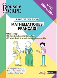 Daniel Motteau et Anne-Rozenn Morel - Mathématiques Français - Epreuve de leçon.