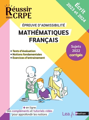 Mathématiques Français. Epreuve d'admissibilité. Ecrit  Edition 2023-2024