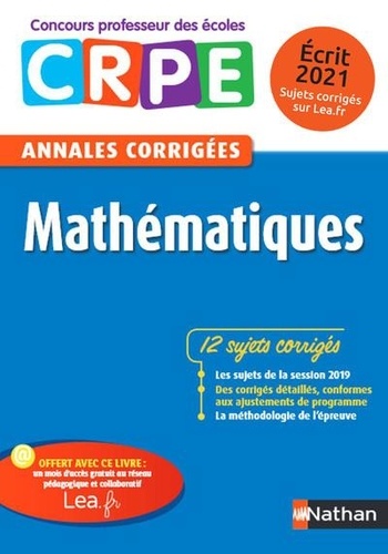 Mathématiques. Annales corrigées écrit CRPE  Edition 2020