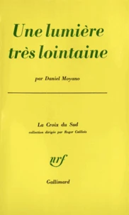 Une lumière très lointaine