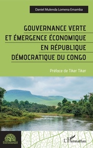 Daniel Mulenda Lomena Emamba - Gouvernance verte et émergence économique en République démocratique du Congo.
