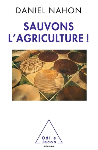 Sauvons l'agriculture ! - Occasion