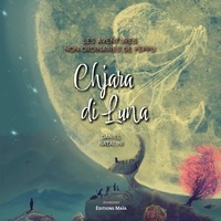 Daniel Natalini - Chjara di Luna - Les aventures non ordinaires de Péppu.