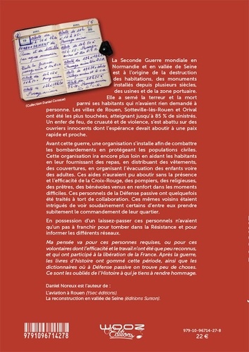 La défense passive. Rouen et son agglomération, 1939-1945