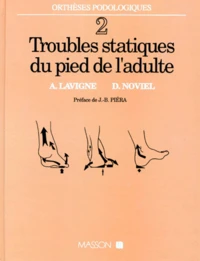 Troubles statiques du pied de l'adulte