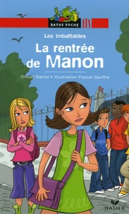 La rentrée de Manon