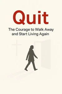 Quit
