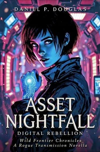 Asset Nightfall: Digital Rebellion