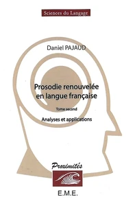 Prosodie renouvelée en langue française