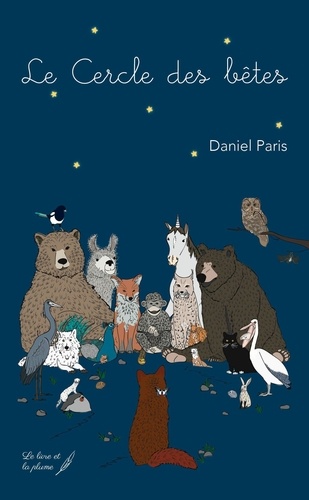 Daniel Paris - Le cercle des bêtes.