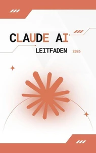 Claude AI Leitfaden 2026