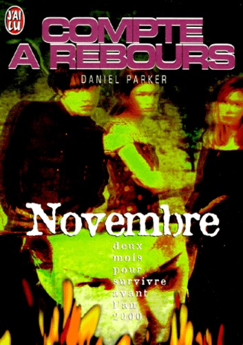 Daniel Parker - Compte à rebours  : Novembre.