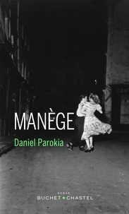 Daniel Parokia - Manège.