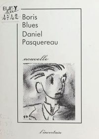 Daniel Pasquereau - Boris blues.